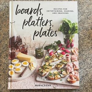 Boards, Platters, Plates Cookbook